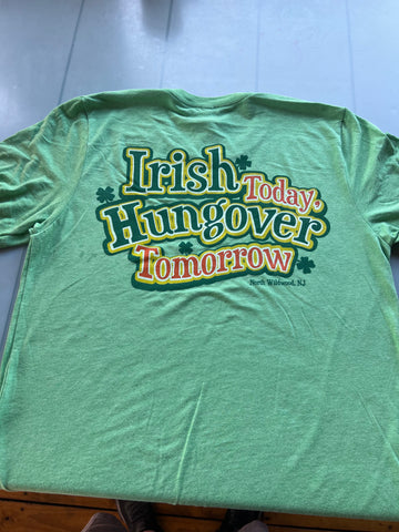 SP Irish Hungover Green Tee Shirts